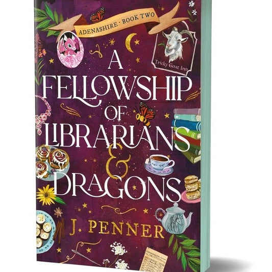A Fellowship Of Librarians & Dragons (Adenashire Book 2) Sprayed Edges Paperbacks By J.Penner