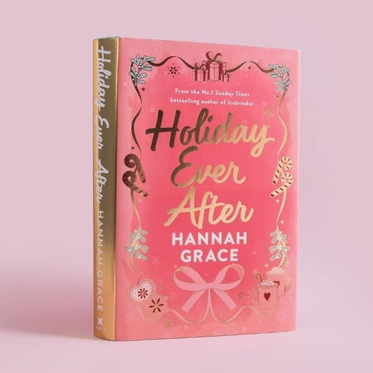 Holiday Ever After Special Edition By Hannah Grace