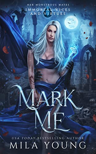 Mark Me Special Edition By Mila Young
